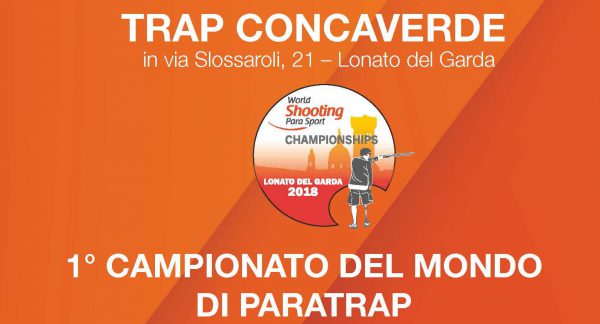 Lonato 2018 World Shooting Para Sport Para Trap