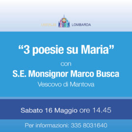 “3 poesie su Maria” con S.E. Mons. Marco Busca